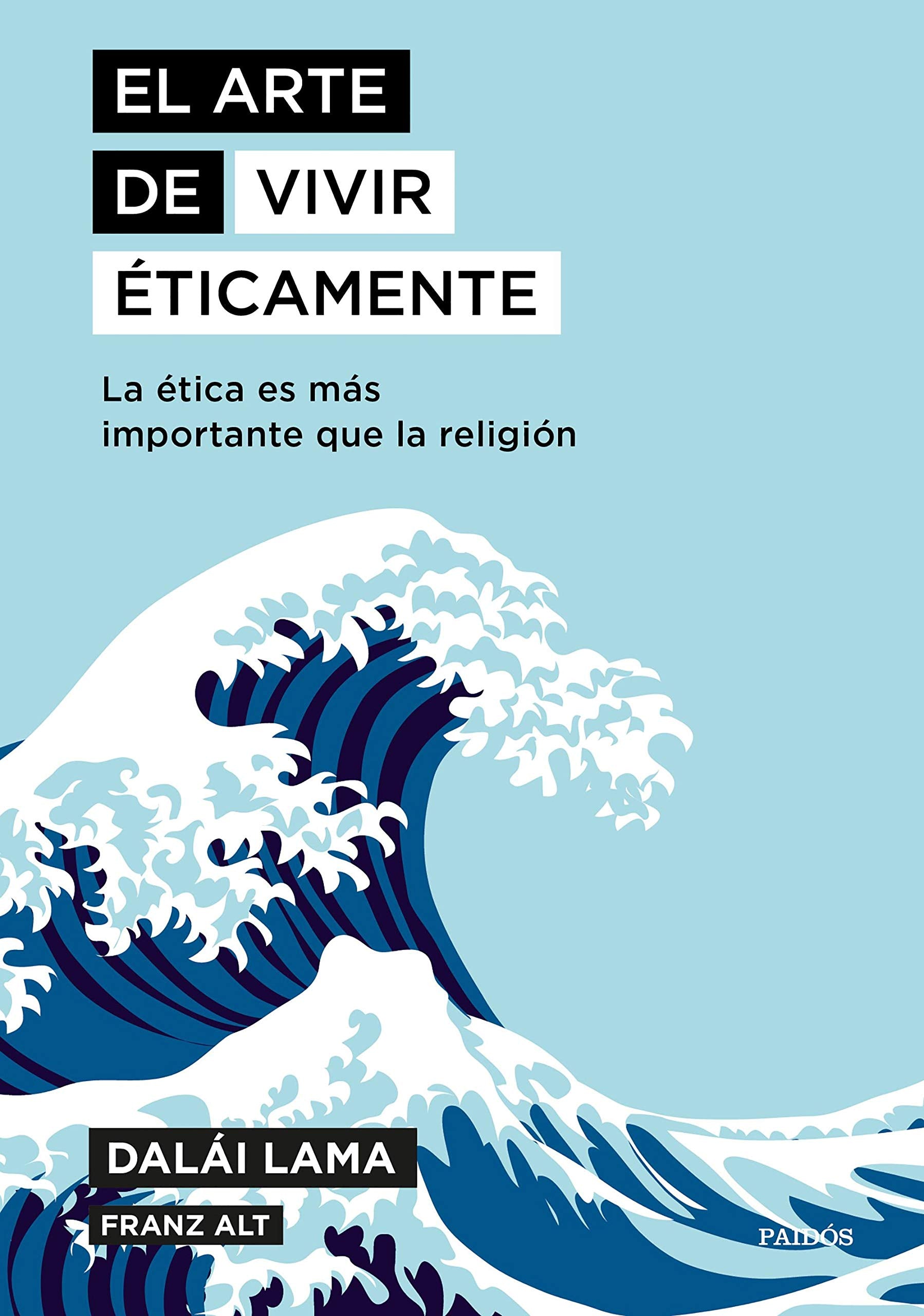 El arte de vivir éticamente: La ética es más importante que la religión Philosophy