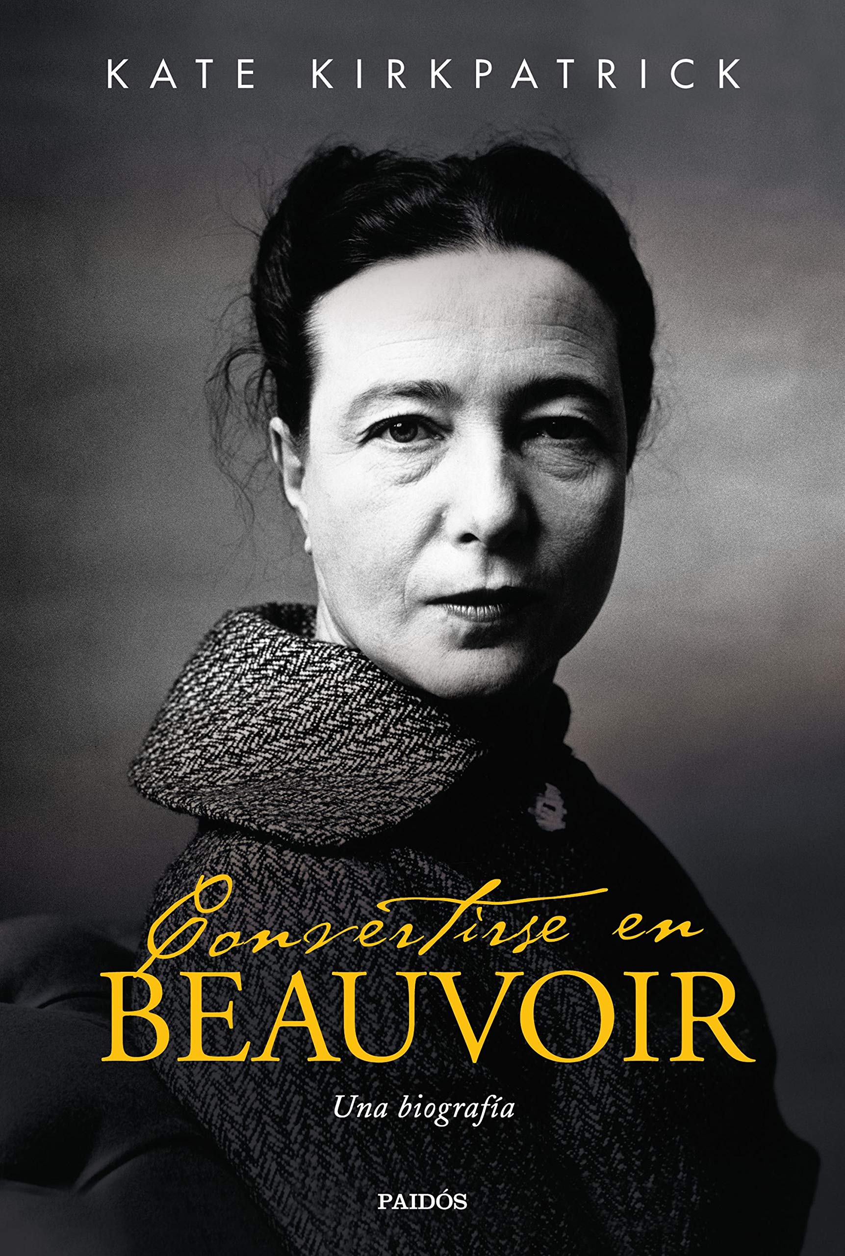 Convertirse en Beauvoir: Una biografía (Contextos) Books