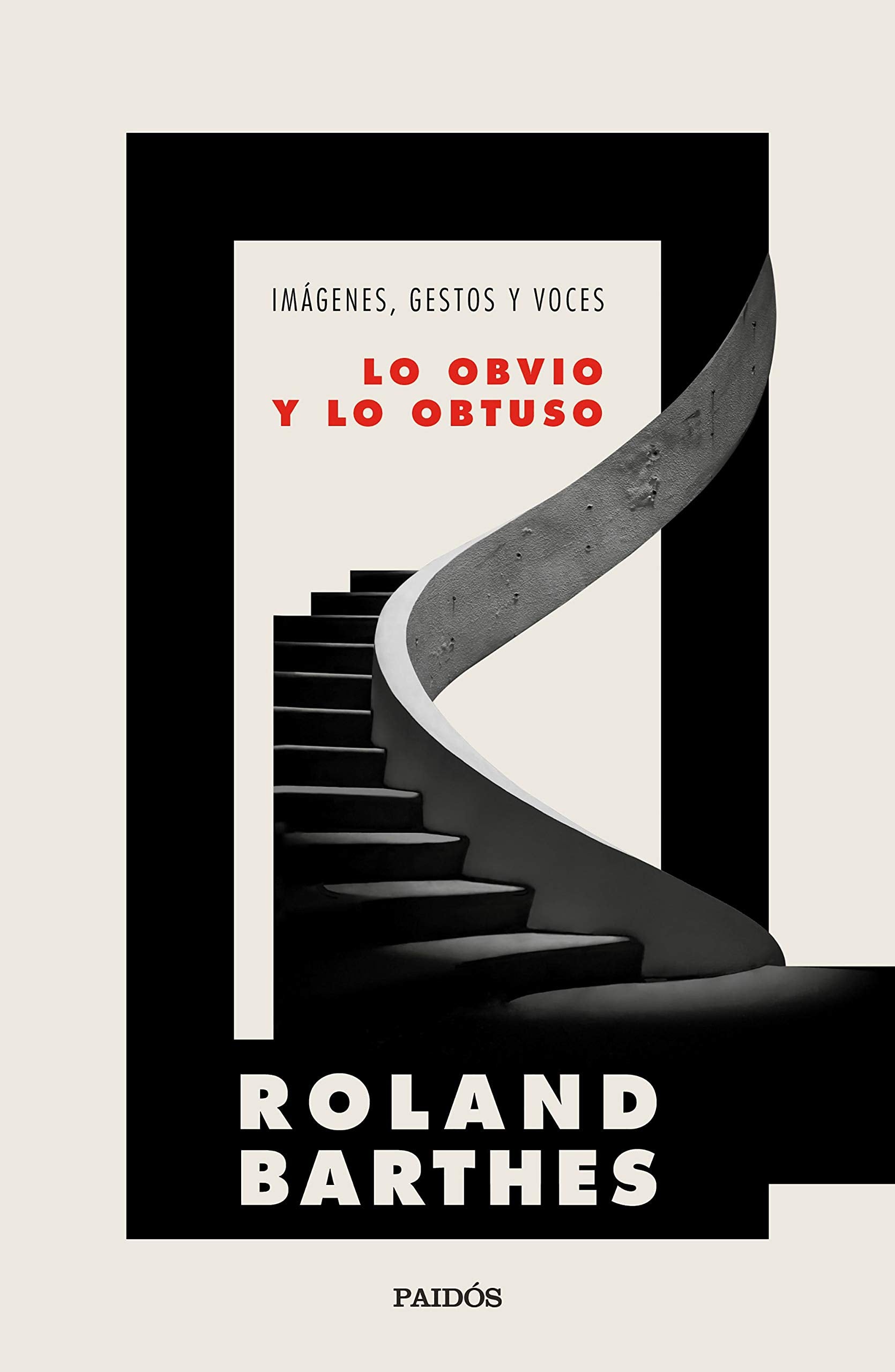 Lo obvio y lo obtuso: Imágenes, gestos y voces book