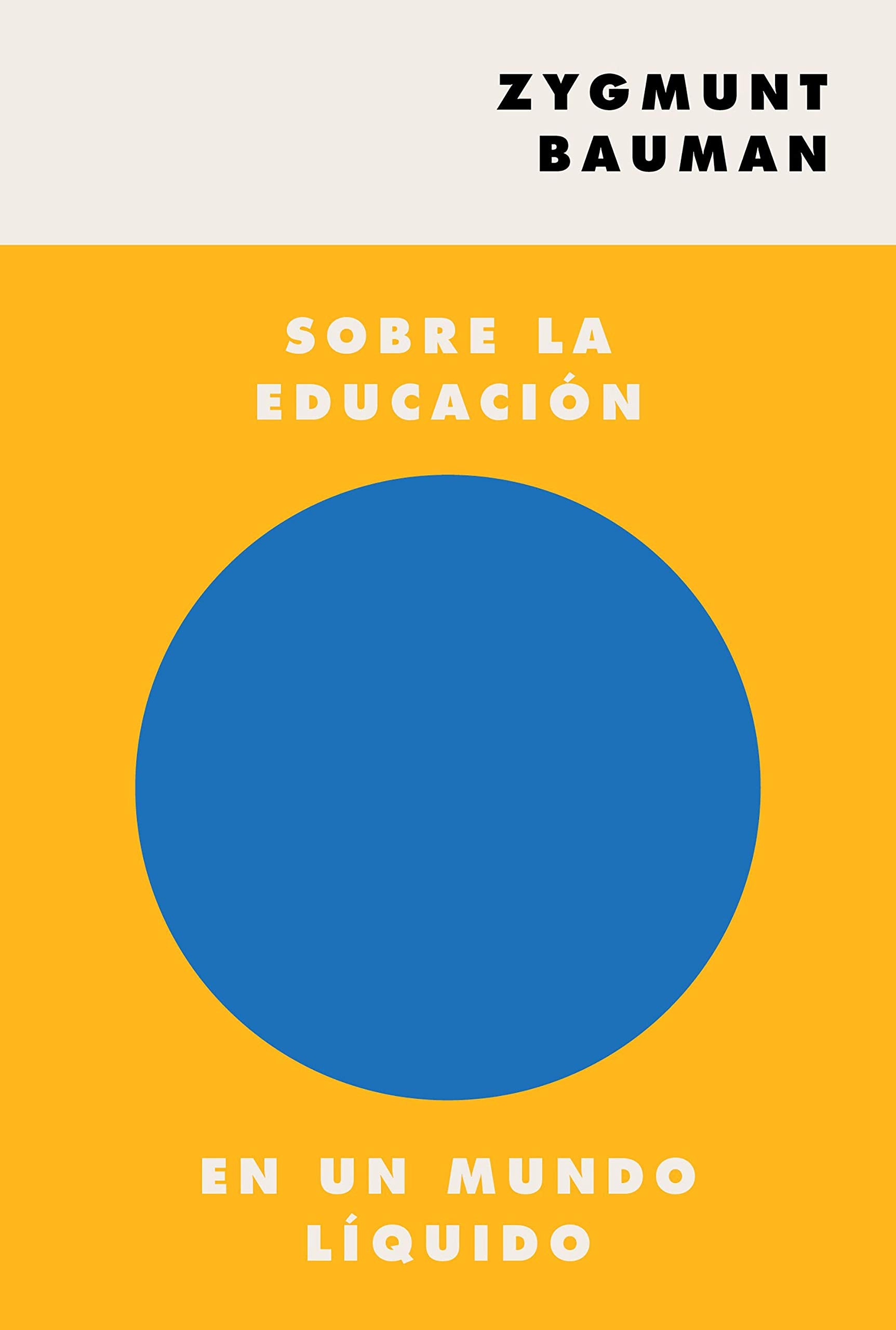 Sobre la educación en un mundo líquido Books