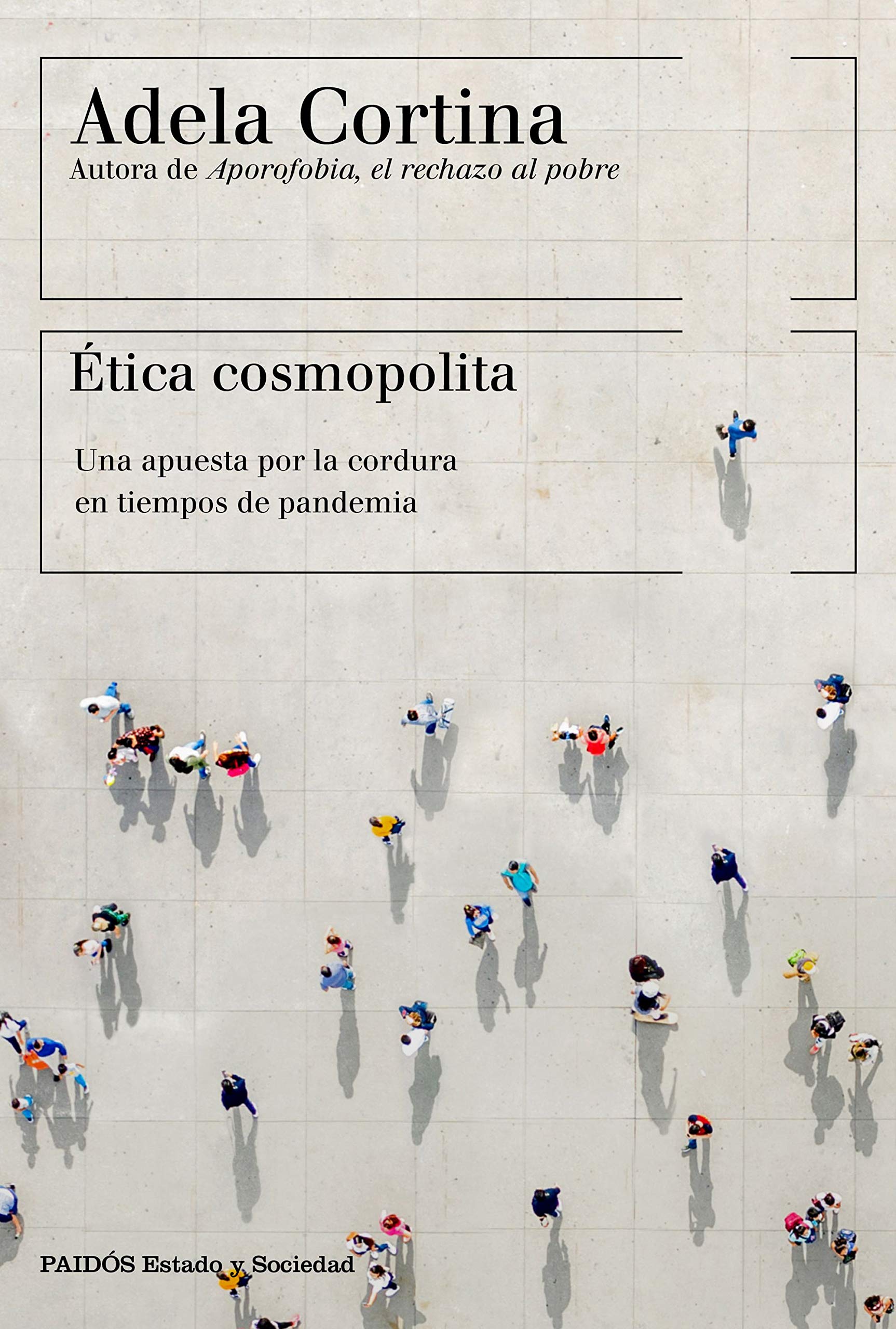 Ética cosmopolita: una apuesta por la cordura en tiempos de pandemia Philosophy