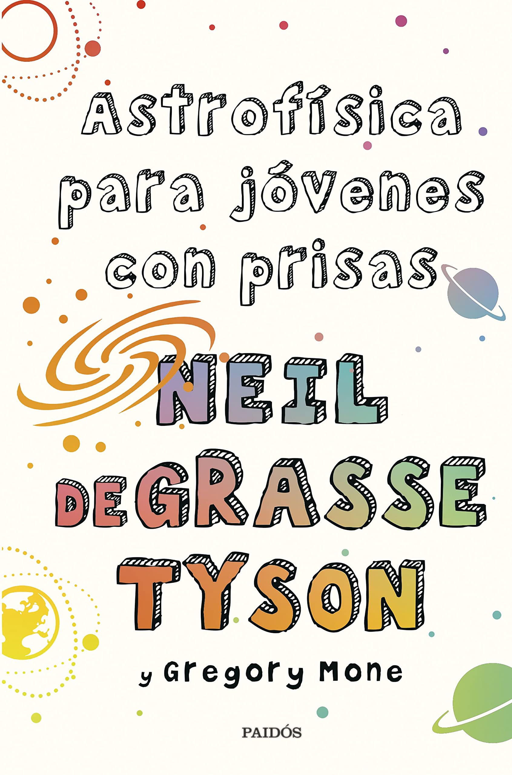 Astrofísica para jóvenes con prisas (Contextos) Natural Sciences