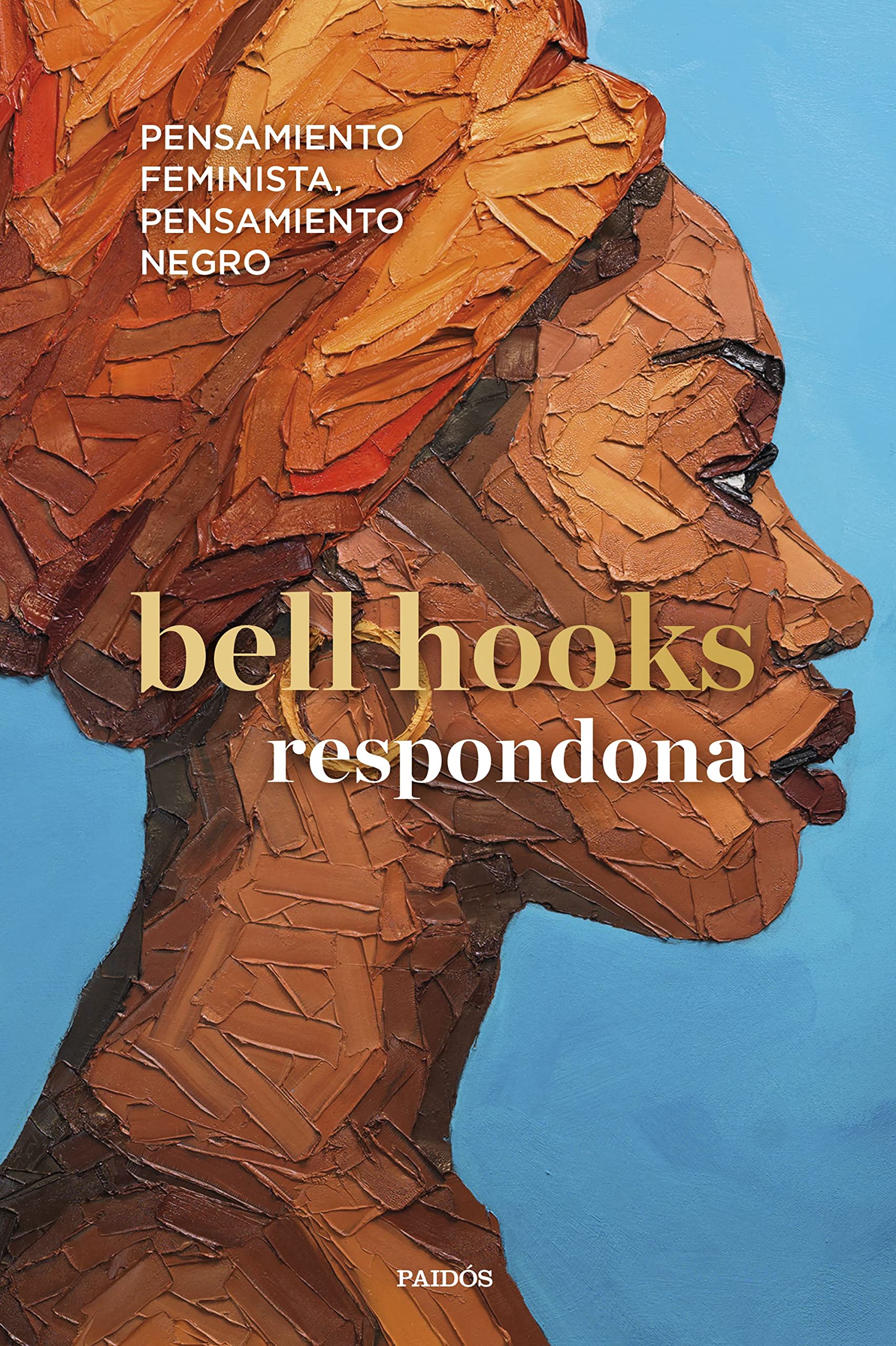 Respondona: Pensamiento feminista, pensamiento negro book