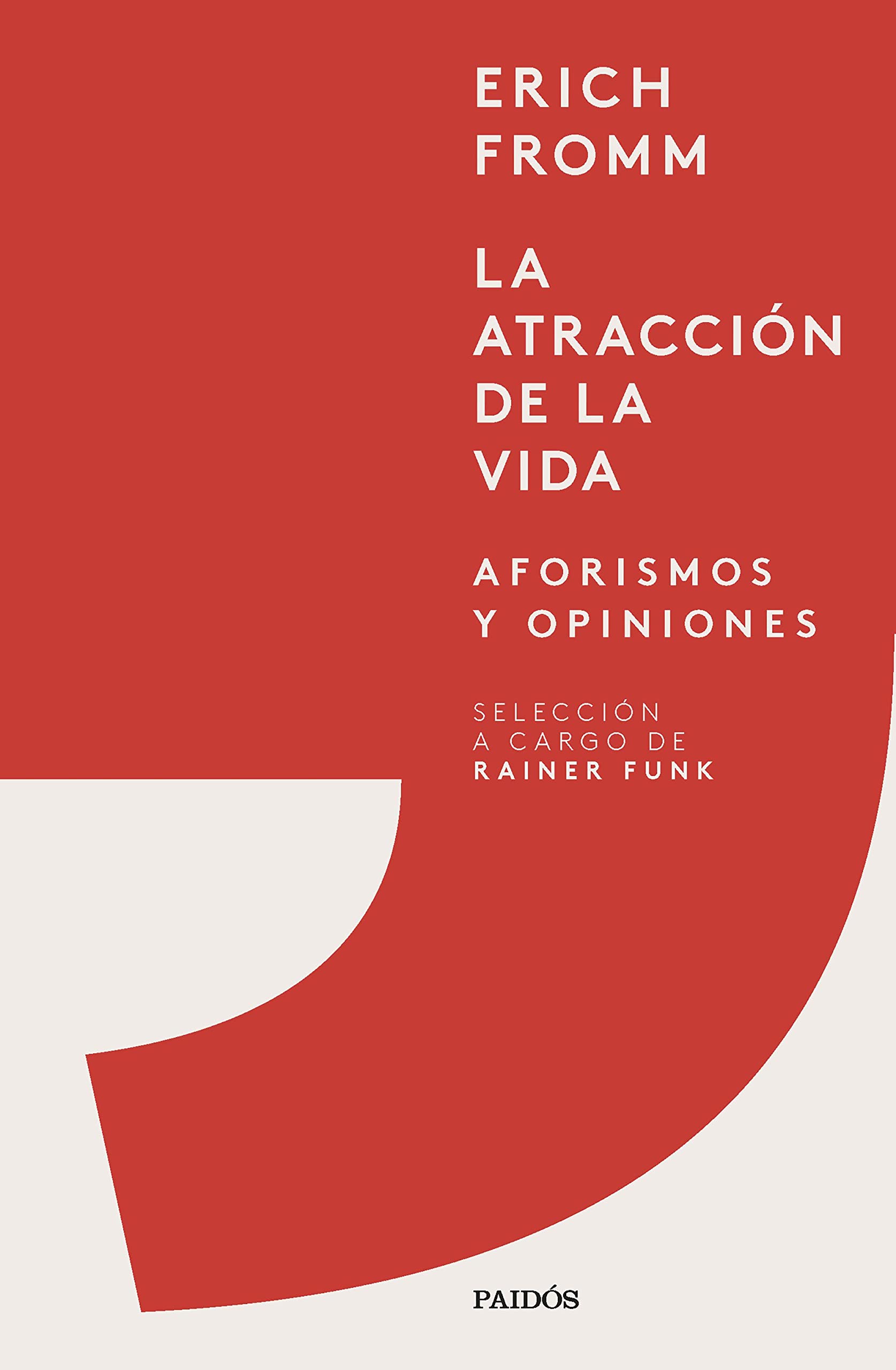 La atracción de la vida: Aforismos y opiniones book