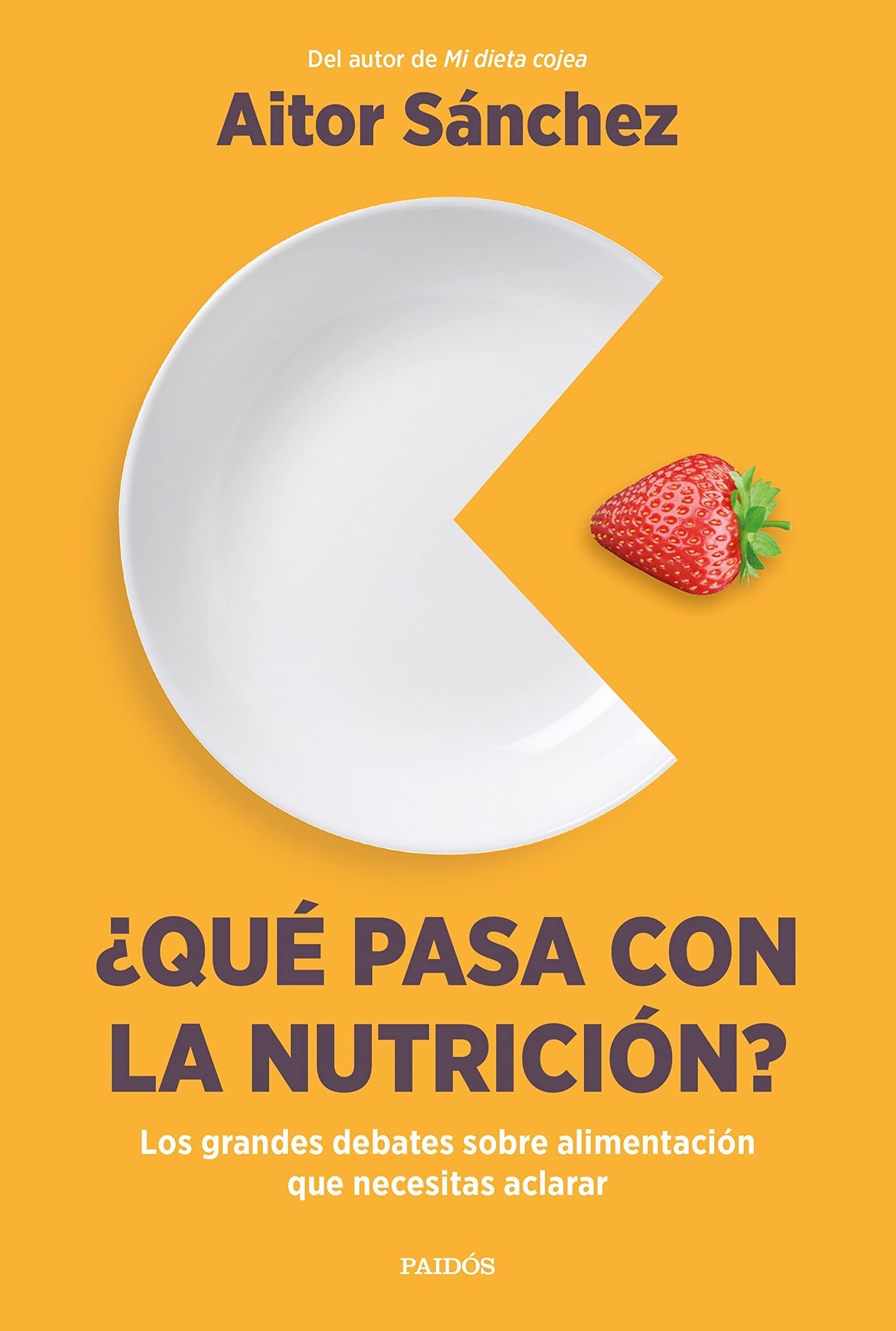¿Qué pasa con la nutrición?: Los grandes debates sobre nutrición que necesitas aclarar book