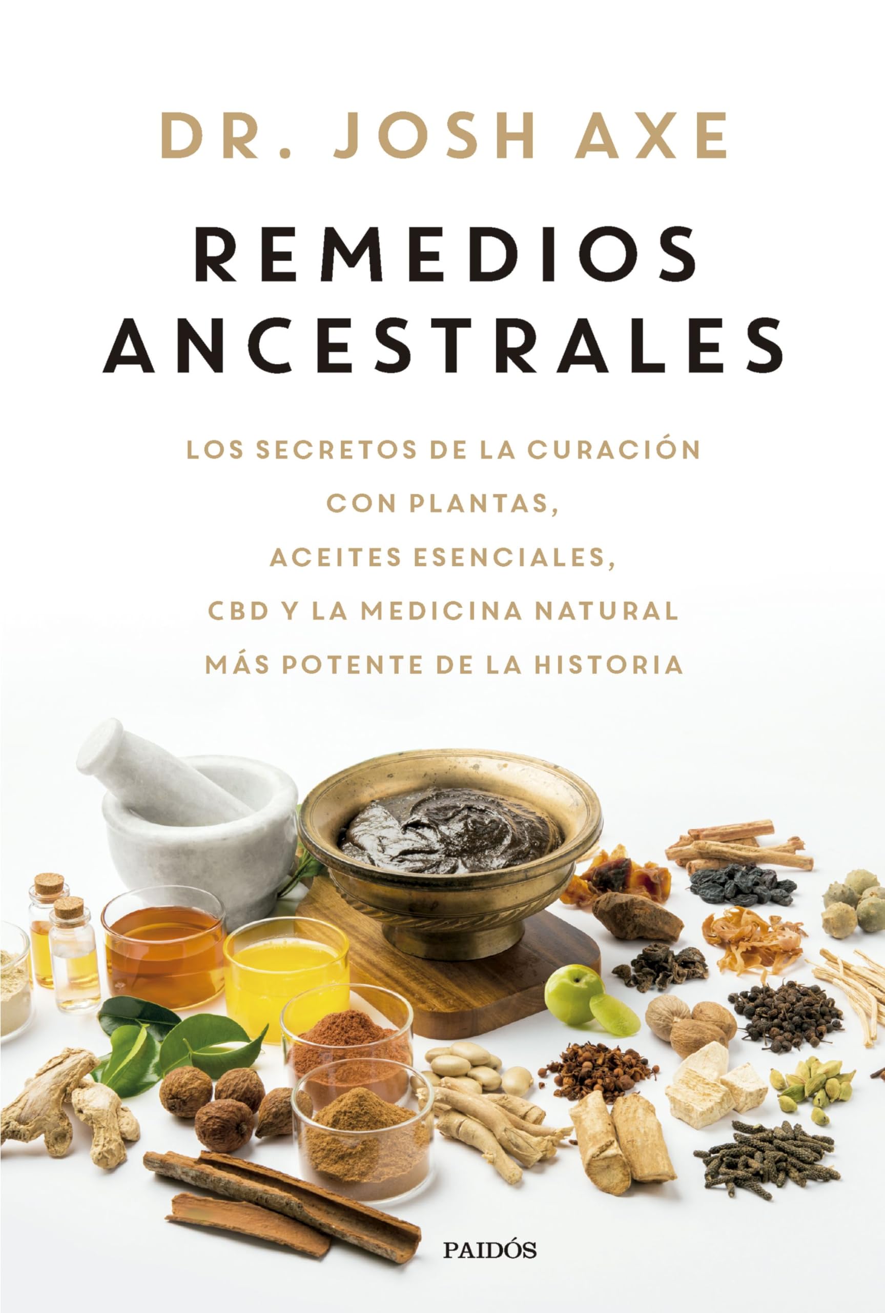 Remedios ancestrales: Los secretos de la curación con plantas, aceites esenciales, CBD y la medicina natural más potente de la historia (Divulgación) Leisure, Home & Garden