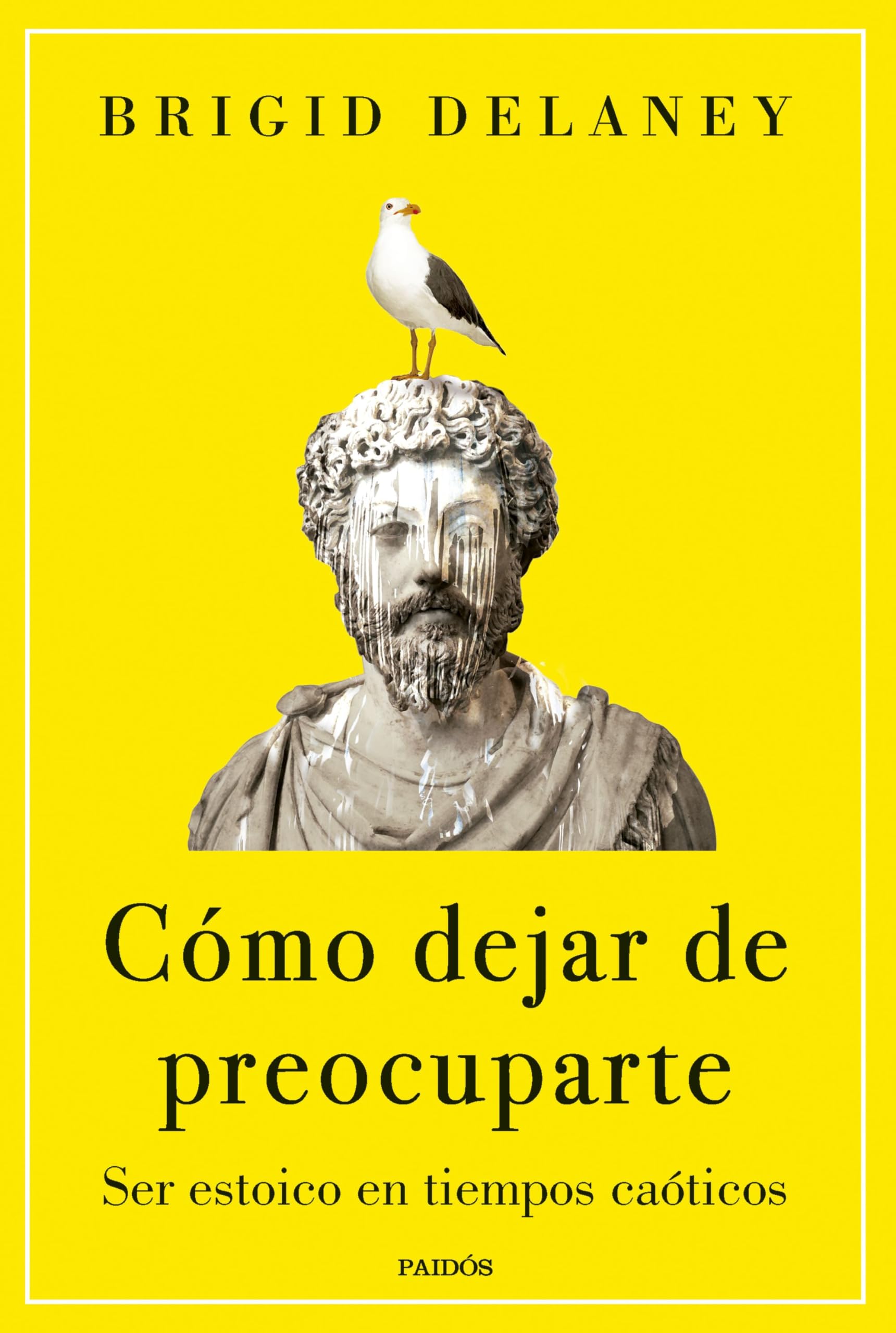 Cómo dejar de preocuparte: Ser estoico en tiempos caóticos (Contextos) Philosophy