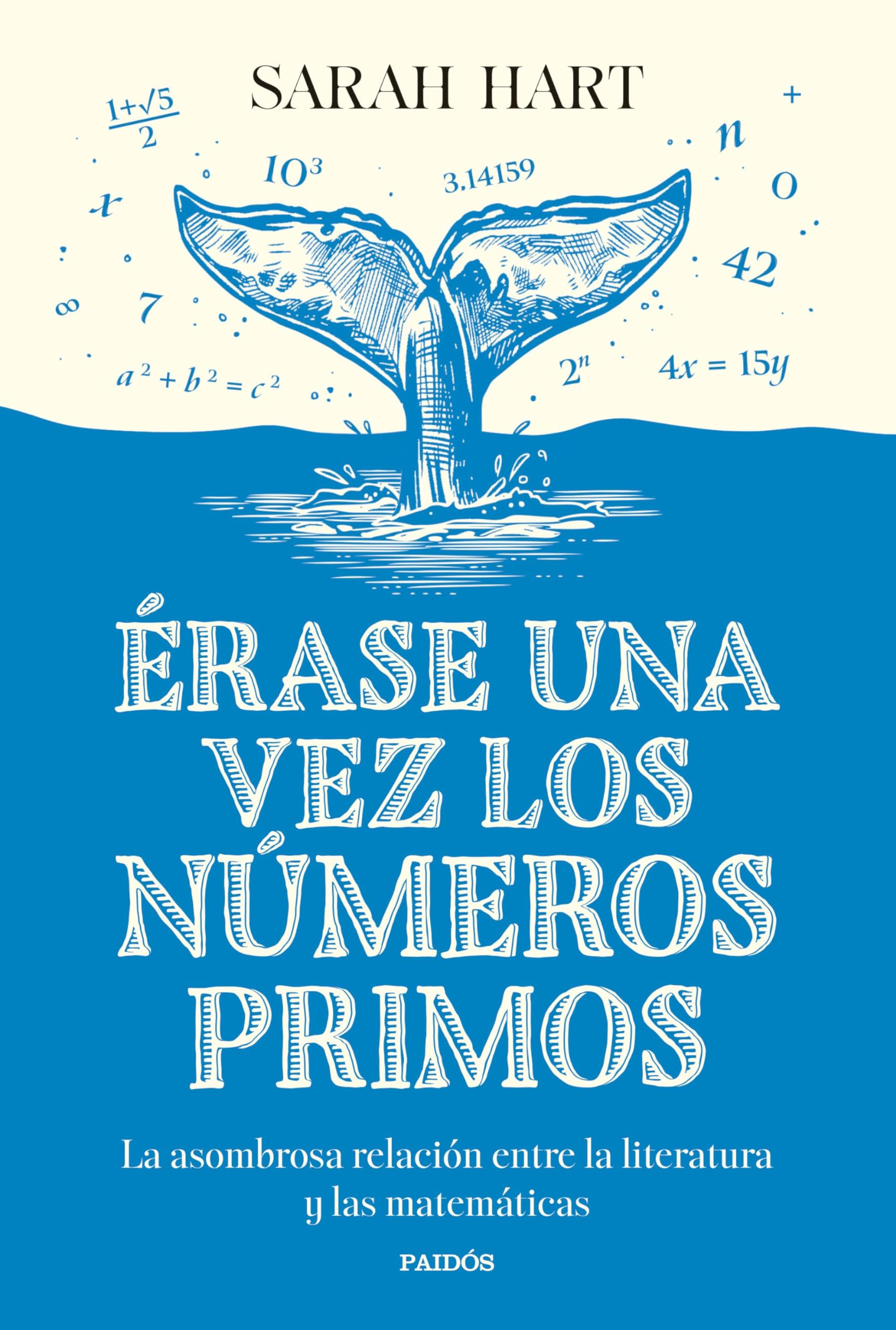 Érase una vez los números primos: La asombrosa relación entre la literatura y las matemáticas (Contextos) Philosophy