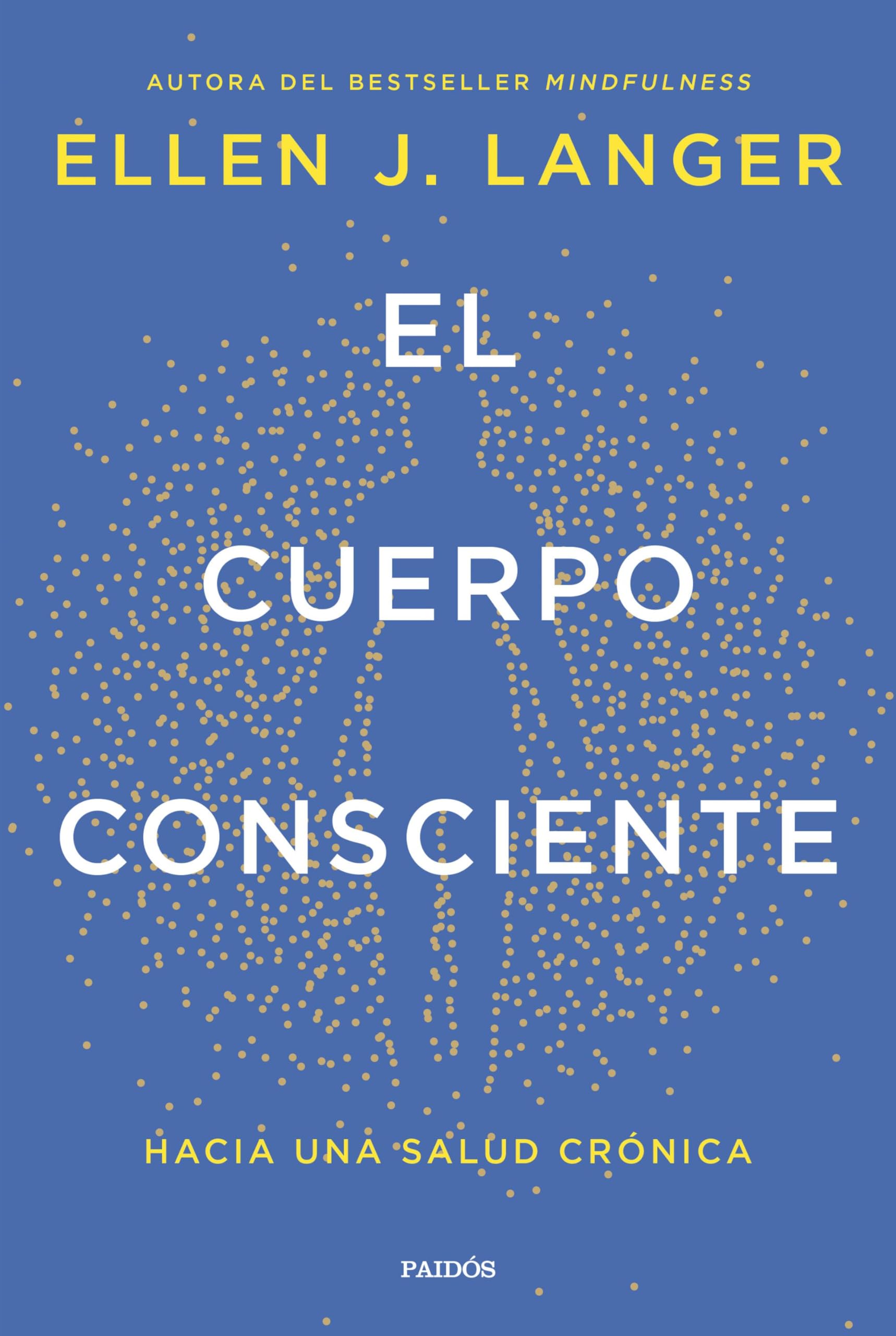 El cuerpo consciente: hacia una salud crónica Lifestyle