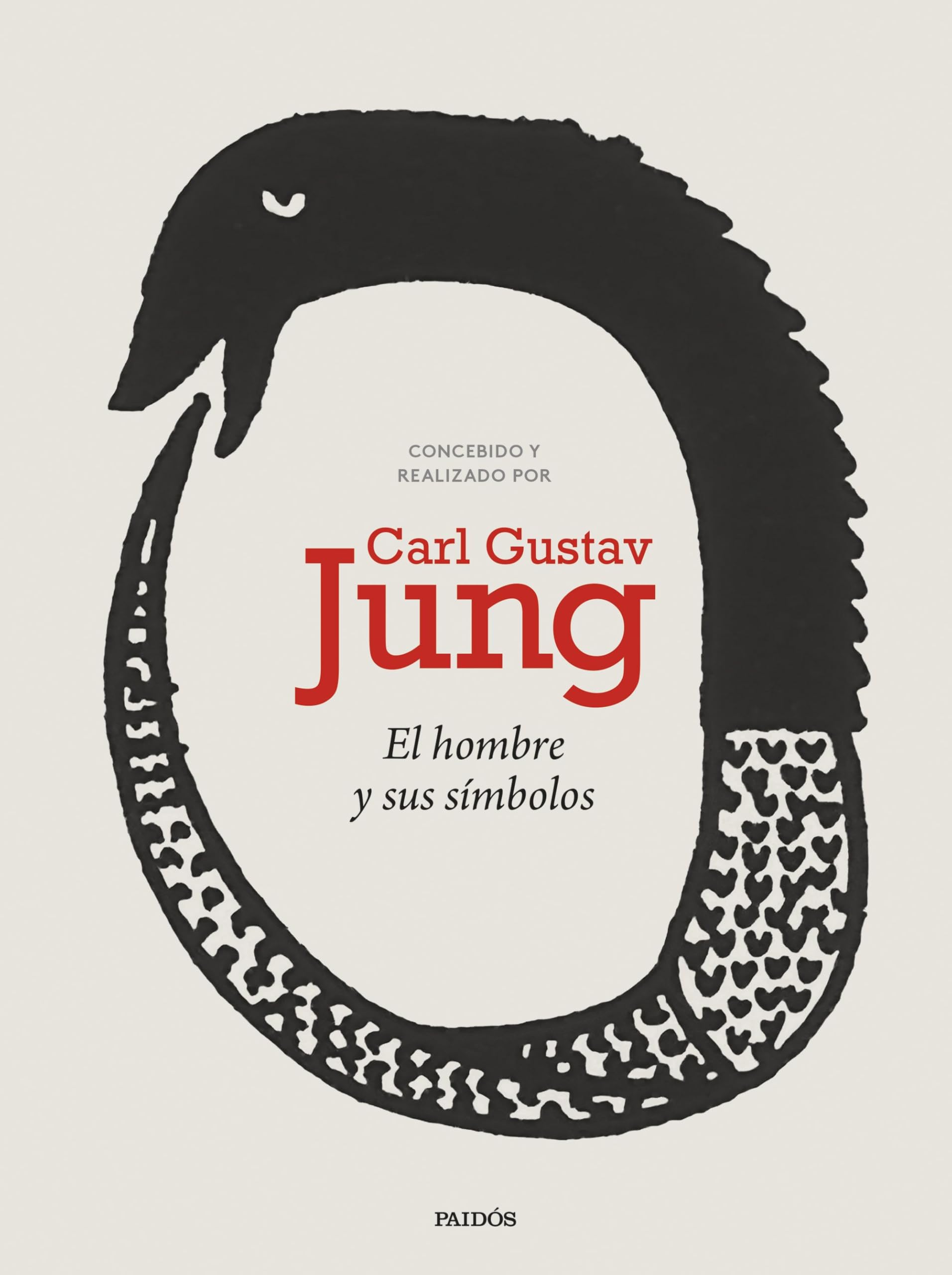 El hombre y sus símbolos: Una síntesis de la teoría que desarrolló a lo largo de su vida (Biblioteca Carl G. Jung) Psychology