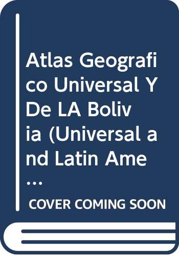 Atlas Geogrofico Universal y de Bolivia (Universal and Latin American National Atlases) Leisure, Home & Garden