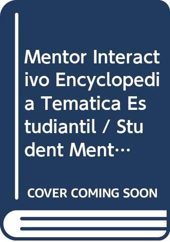 Mentor Interactivo Encyclopedia Tematica Estudiantil / Student Mentor Interactive Thematic Encylopedia book