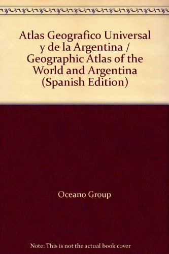 Atlas Geografico Universal Y De LA Argentina Geology & Geography