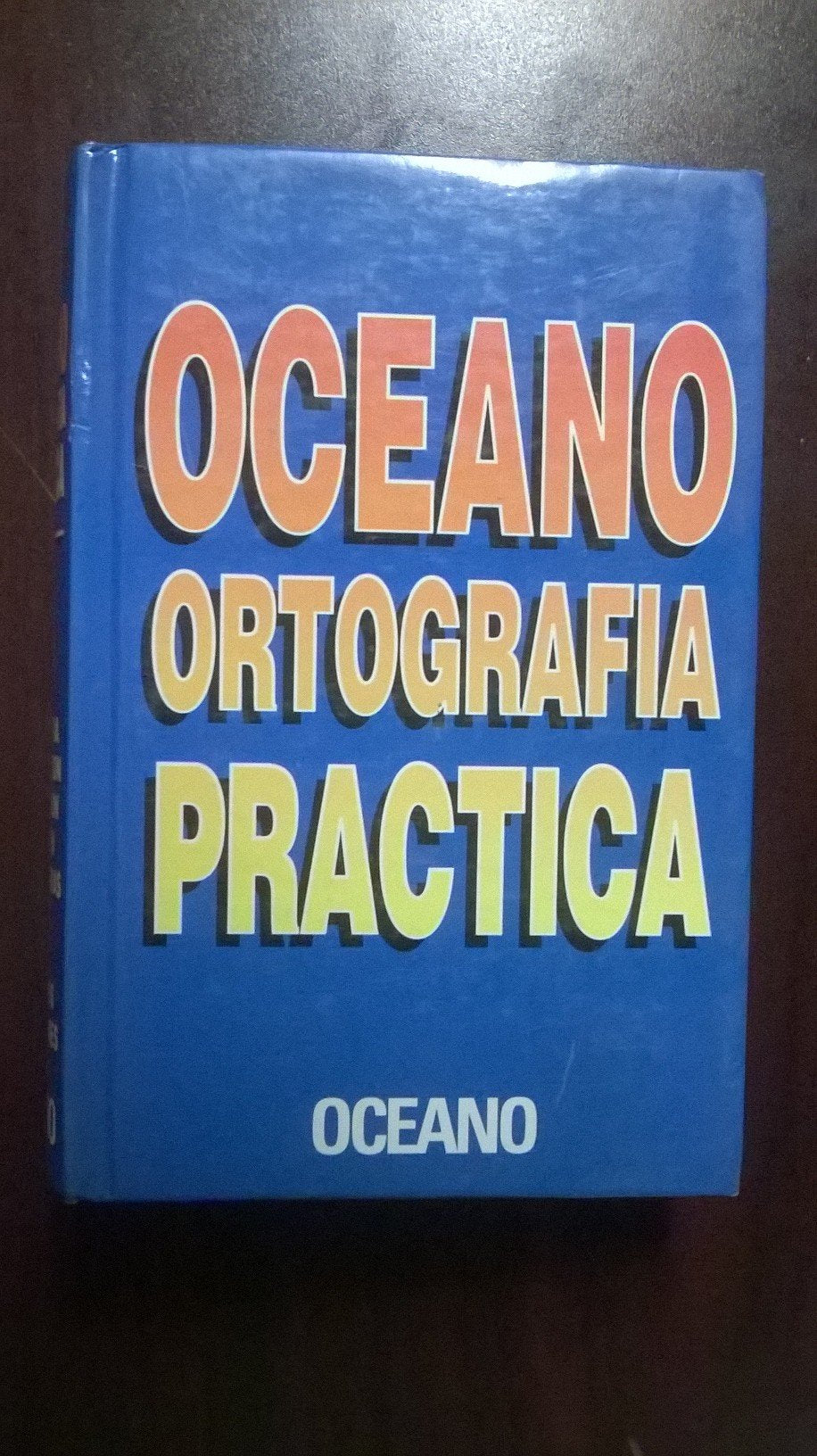 Oceano Gramatica Practica: Ortografia, Sintaxis, Incorrecciones, Dudas book