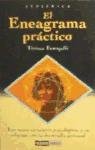 El enagrama practico/ The Practical Anagram: Los Nueve Caracteres Psicologicos Y Su Relacion Con El Desarrollo Personal book