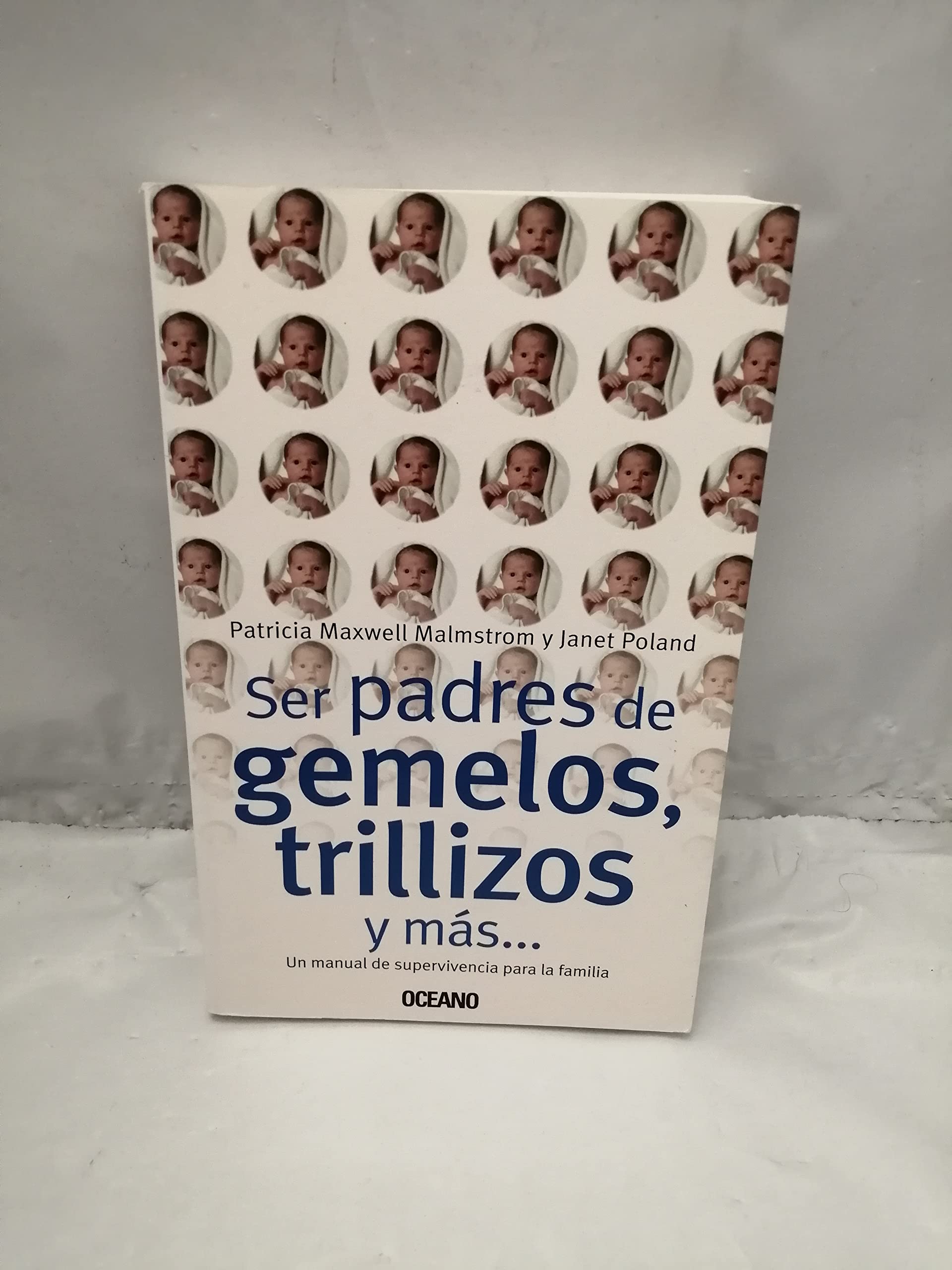 Ser Padres De Gemelos, Trillizos Y Mas book