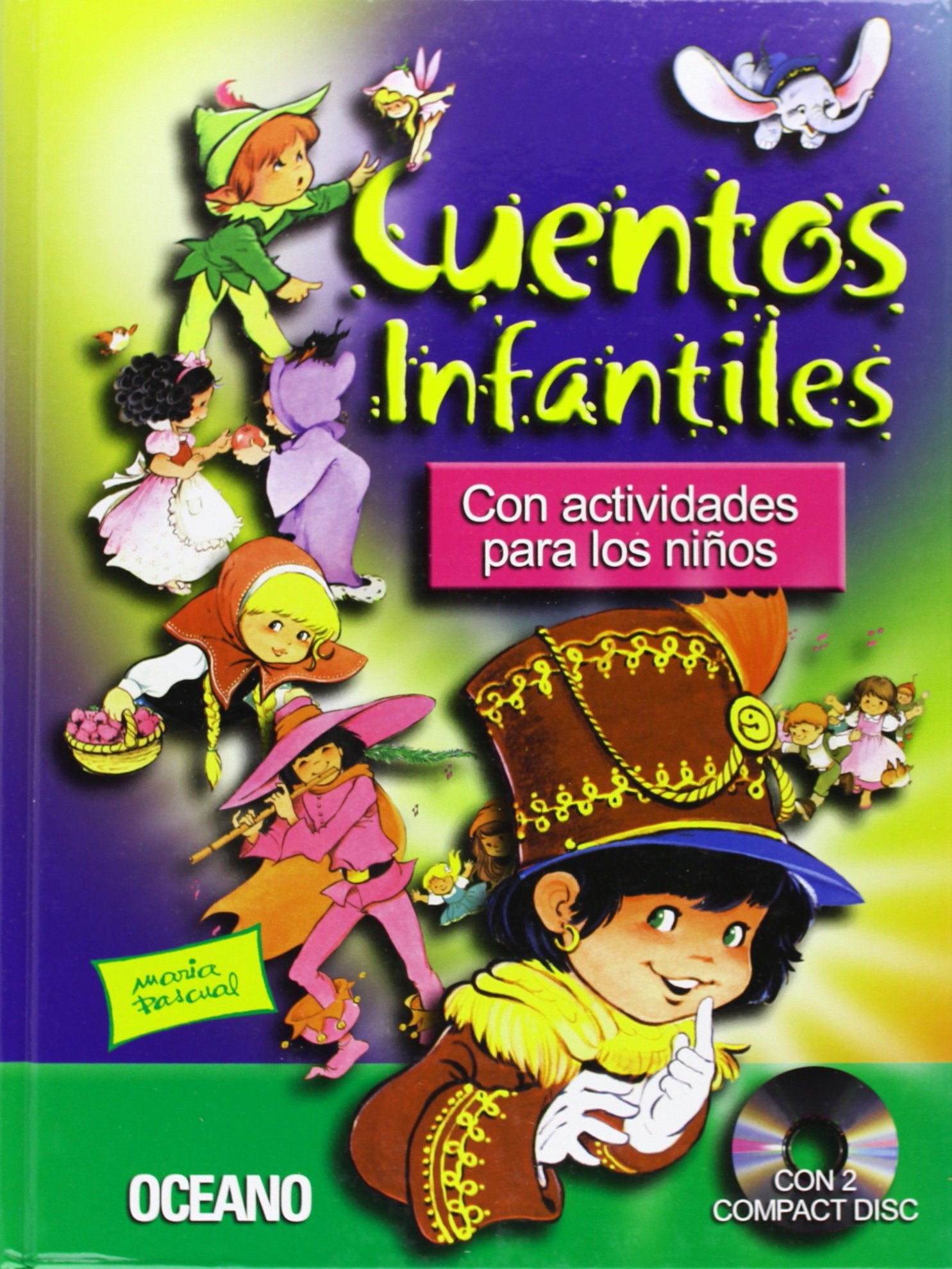 Cuentos infantiles/ Children's Stories: Con Actividades Para Los Ninos/ With Activities for Children Fairy Tales & Legends