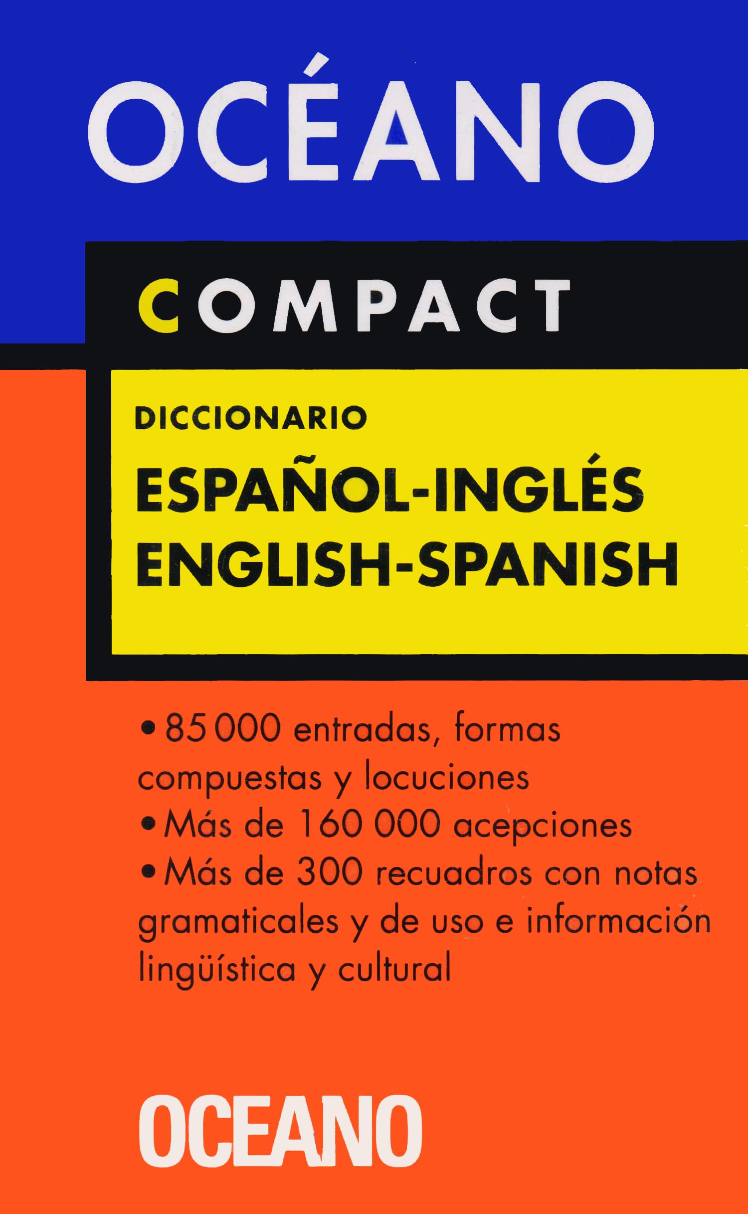 Oceano compact : diccionario español-inglés, English-Spanish General education