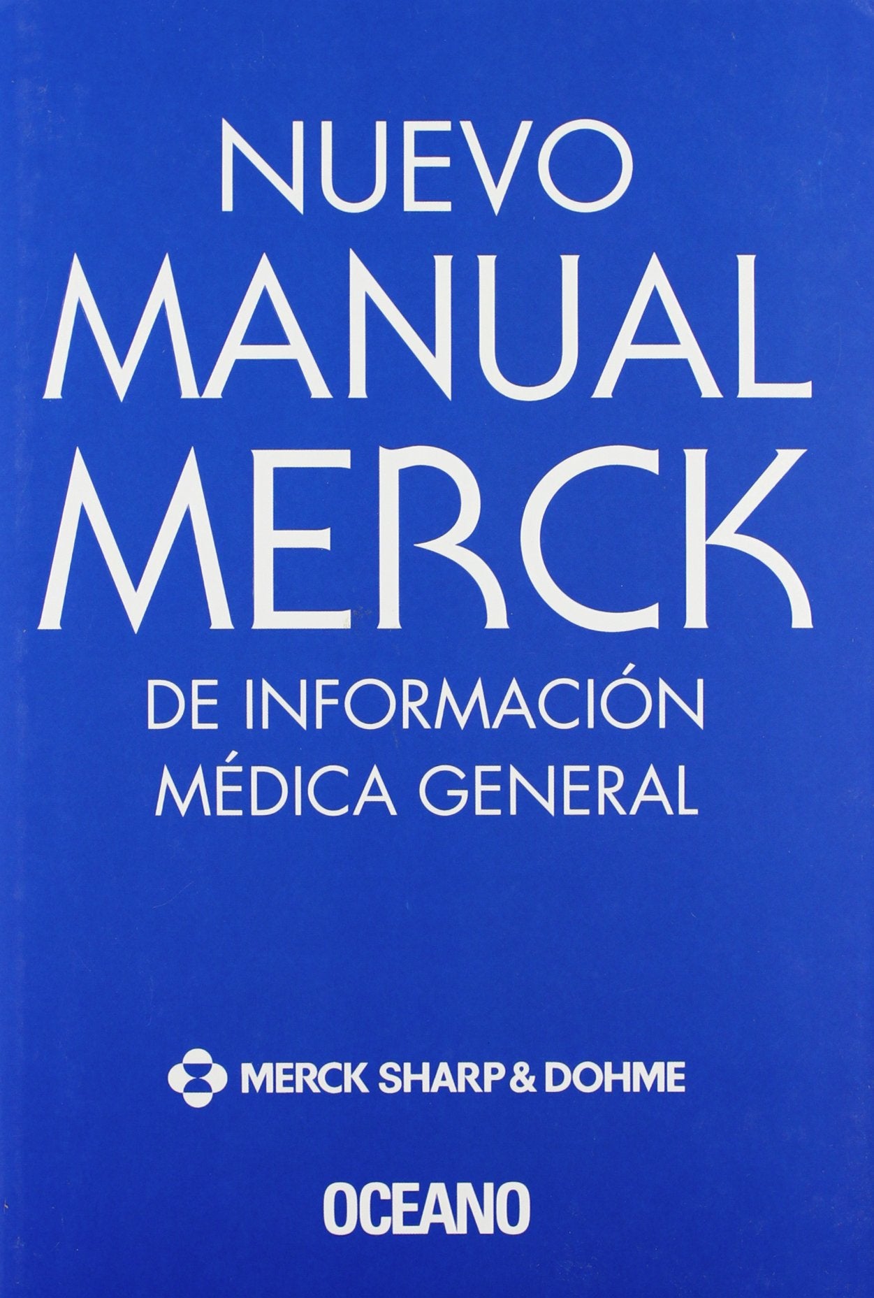Manual Merck de informacion medica general/ The Merck Manual of Medical Information book