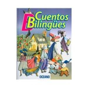 Cuentos Bilingues/ Bilingual Stories Fairy Tales & Legends