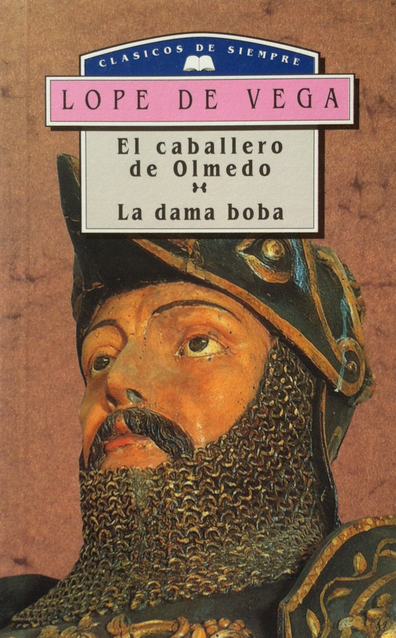 El caballero de Olmedo / La dama boba Books