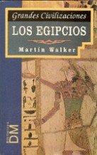Egipcios, Los - Grandes Civilizaciones - Books