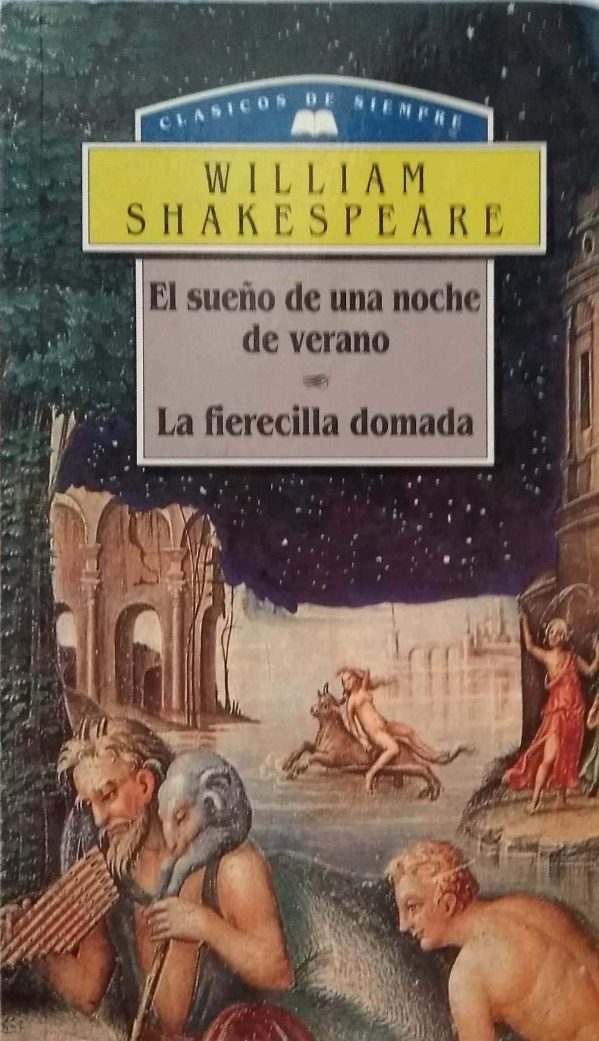 Sueno de Una Noche de Verano-Fierecilla Do... Books