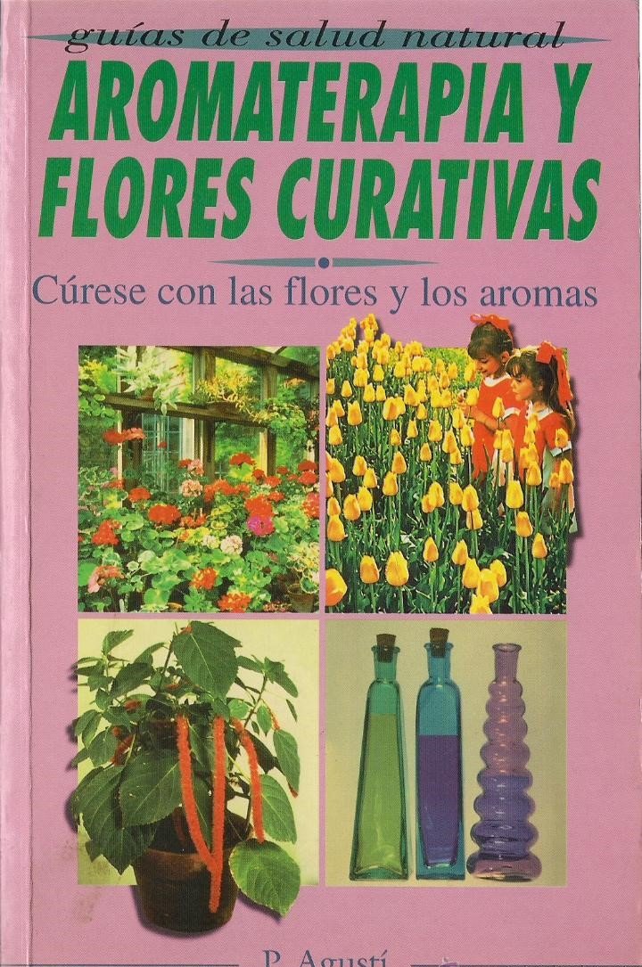 Aromaterapia y Flores curativas book
