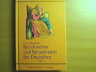 Sprichwörter und Spruchreden der Deutschen, Teil I. Books