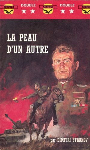 La Peau d'un autre : Roman de guerre (Guerre) book