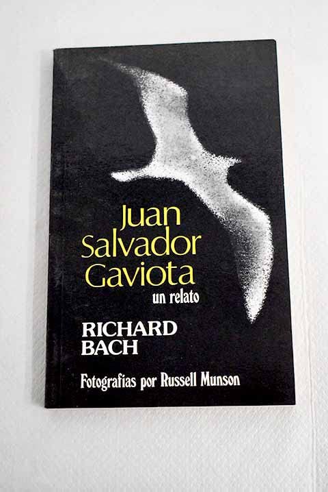 Juan Salvador Gaviota: un relato book