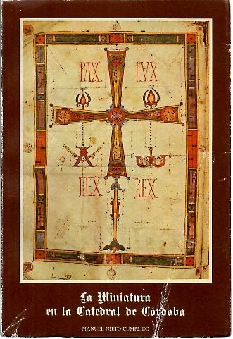 LA MINIATURA EN LA CATEDRAL DE CORDOBA. book