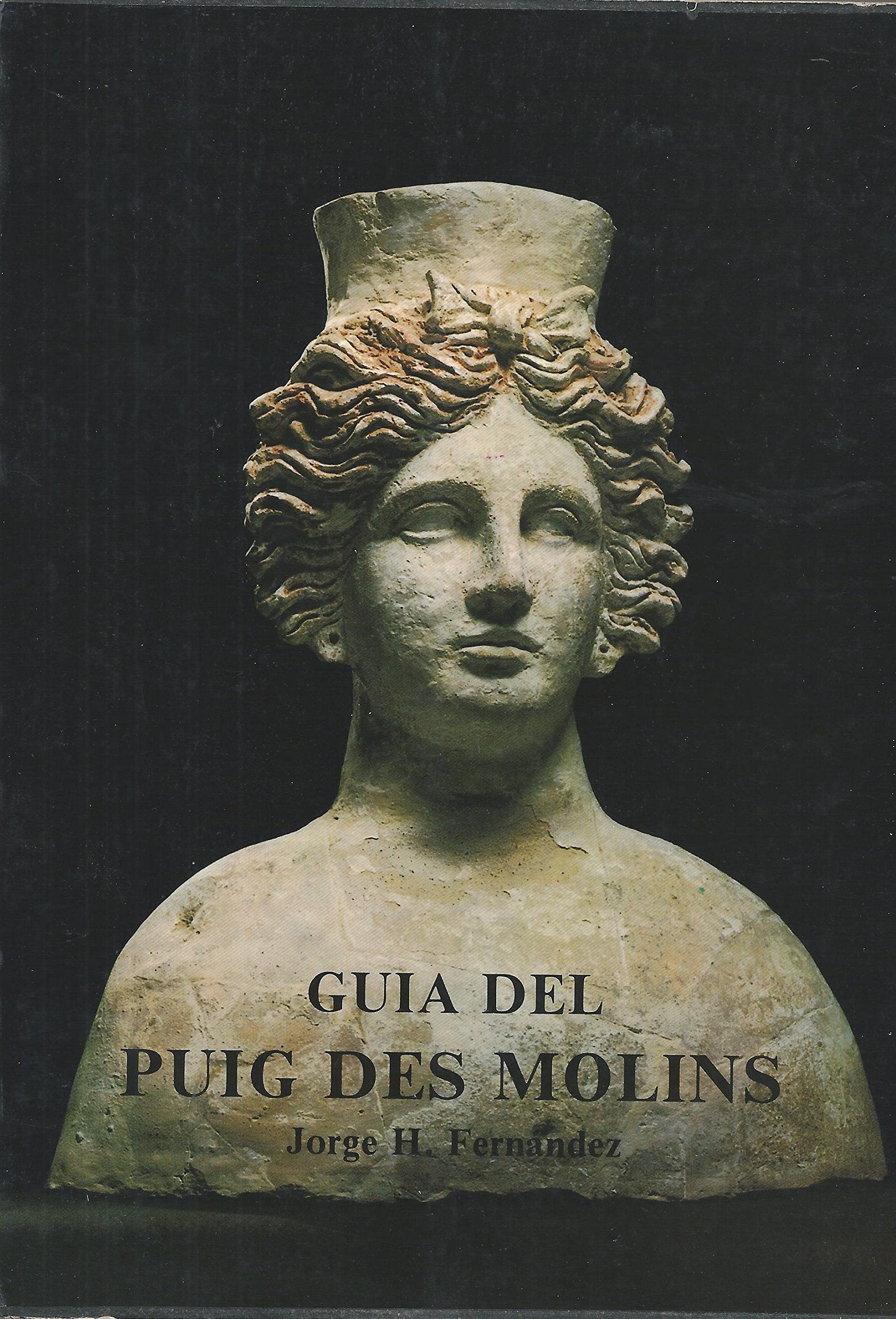 Guia del Museo Monografico del Puig de Molins Books