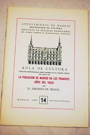 La población de Madrid en los primeros años de siglo Books