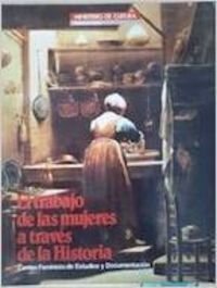 El trabajo de las mujeres a través de la historia Books