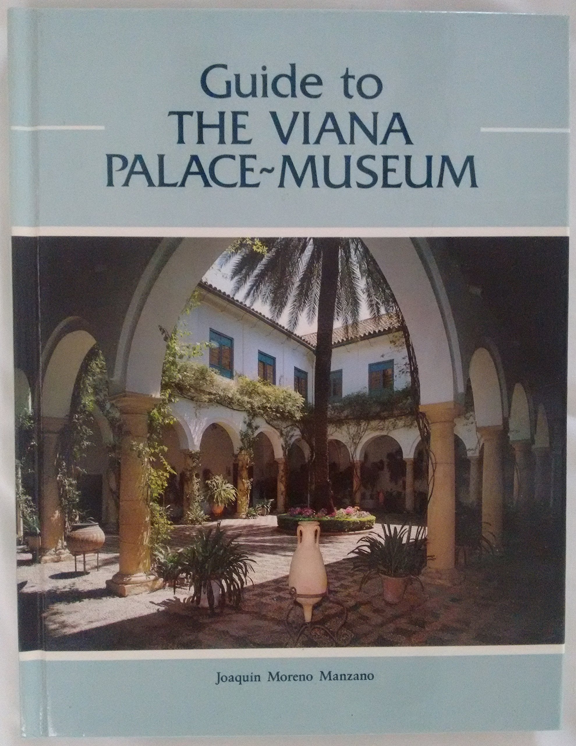 Guide to The Viana Palace-Museum Books
