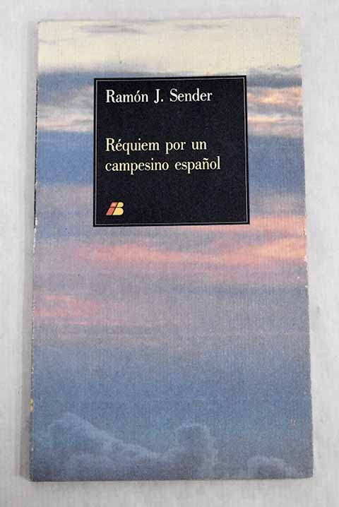 Réquiem por un campesino español book