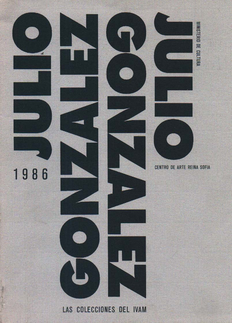Julio González, Las Colecciones Del Ivam - 1986 von Toma... Book Books