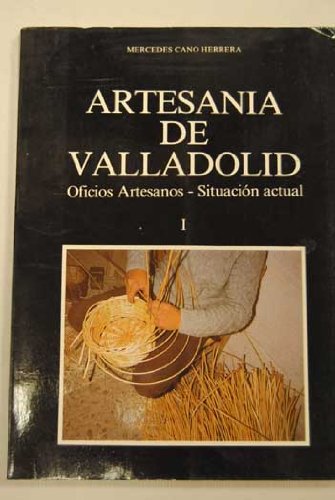 Artesanía de Valladolid, I, Oficios artesanos. Situación actual Books