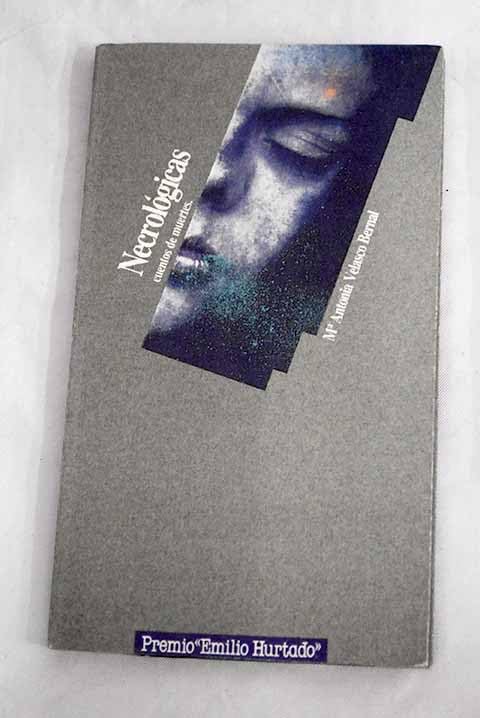 Necrológicas: cuentos de muertes book