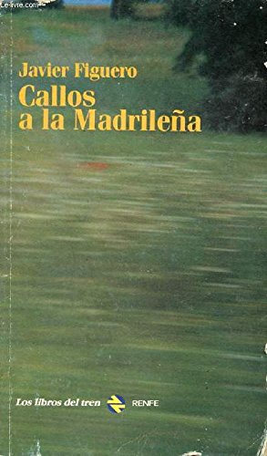 CALLOS A LA MADRILEÑA Y OTROS CUENTOS Books