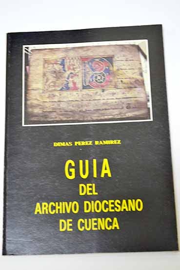 Guia del Archivo Diocesano de Cuenca Books