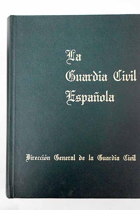 La Guardia Civil española book