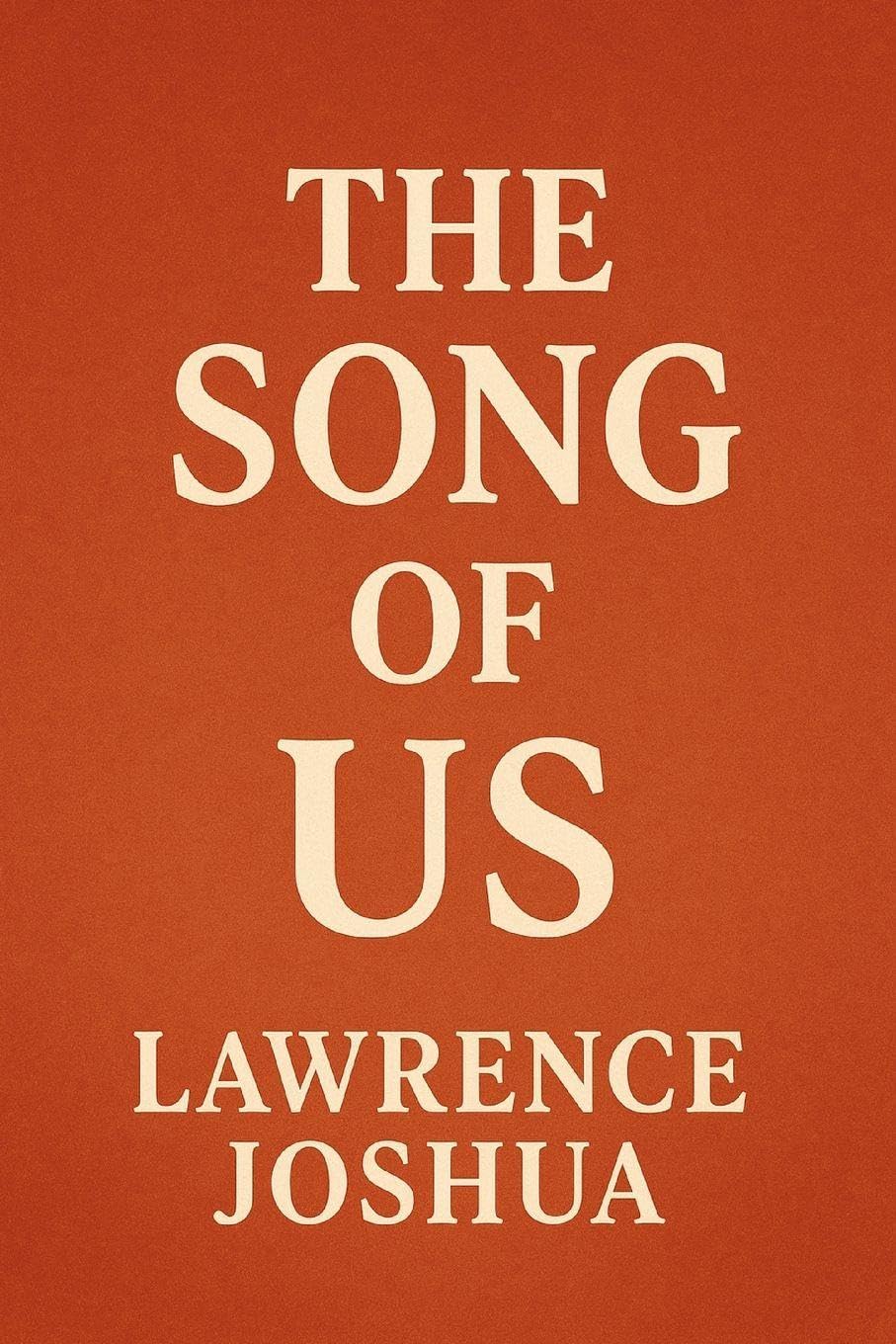 THE SONG OF US Drama