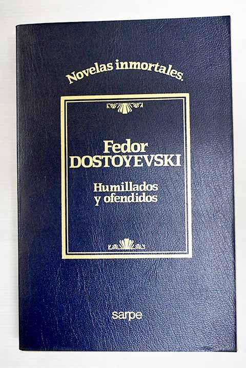 Humillados y ofendidos book