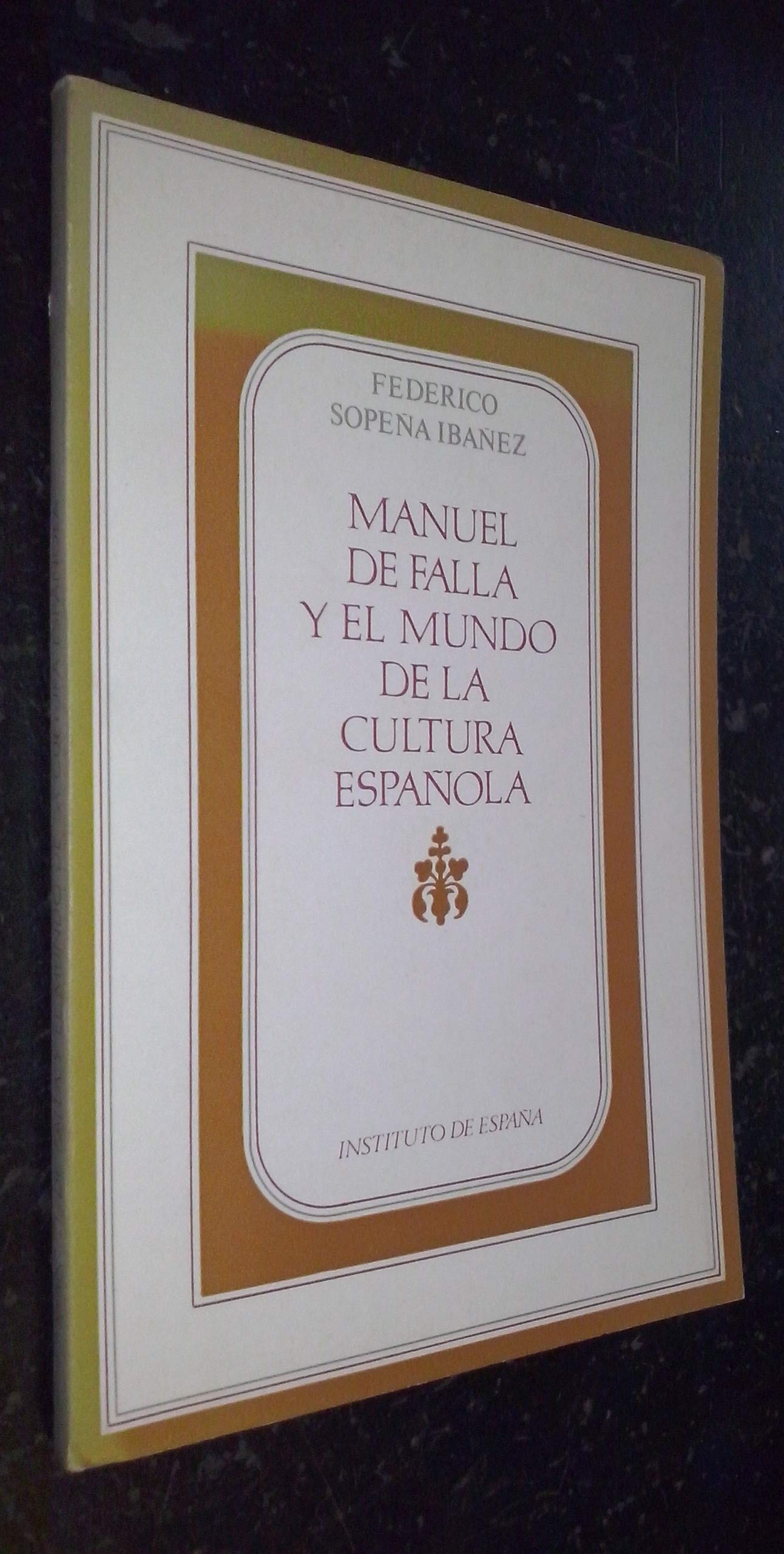 Manuel de Falla y el mundo de la cultura española Books