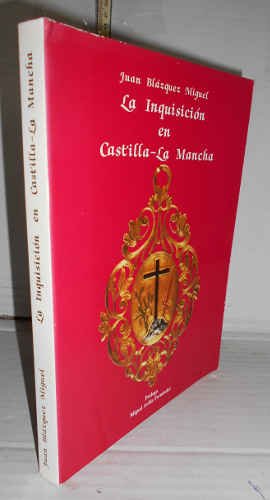La Inquisición en Castilla-La Mancha book