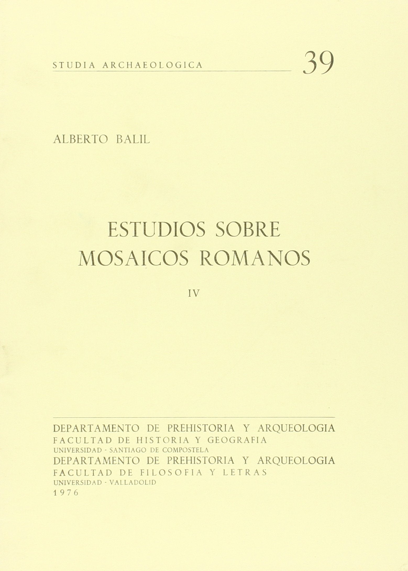 ESTUDIOS SOBRE MOSAICOS ROMANOS, IV. (9) Books
