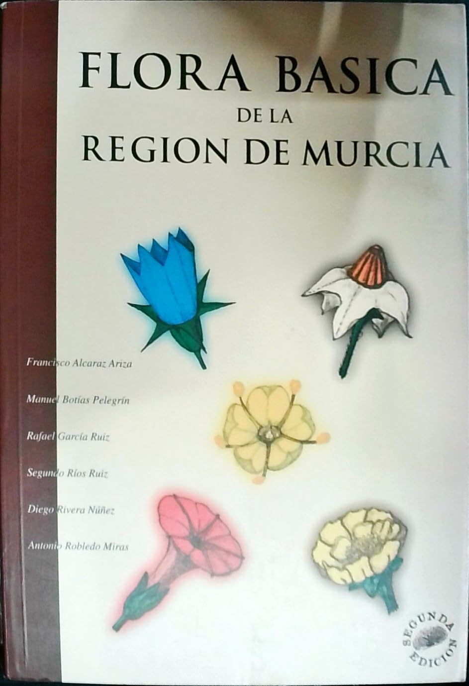 Flora basica de la region de Murcia book