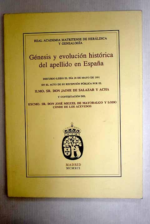 Genesis y evolucion del apellido en España Salazar Acha, Jaime Books